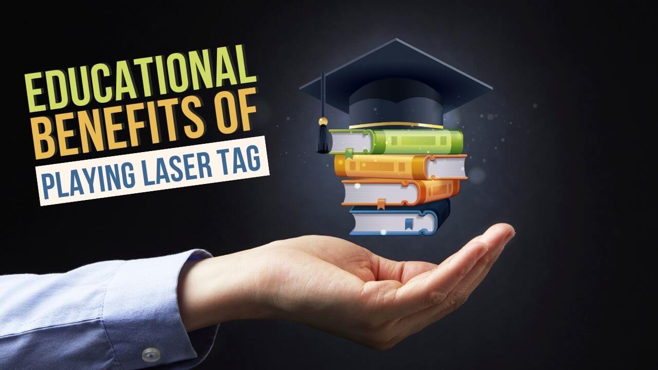 Learn about the educational benefits of playing laser tag.