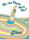 Oh, the Places You'll Go! (Hardcover) front book cover