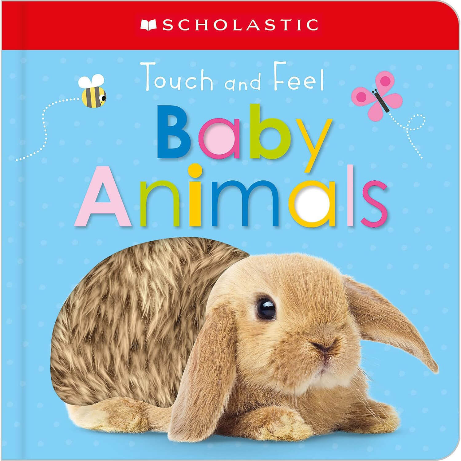 Touch and Feel Baby Animals Board Book