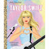 Taylor Swift: A Little Golden Book Biography (Hardcover)