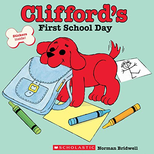 Clifford's First School Day (Classic Storybook)