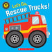 Let's Go, Rescue Trucks!