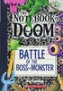 Battle of the Boss-Monster: A Branches Book (The Notebook of Doom #13)