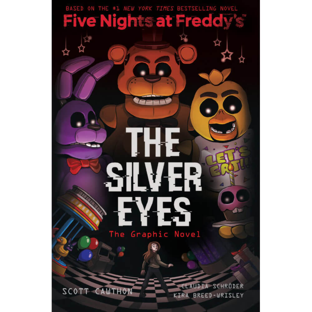 Silver Eyes (Five Nights at Freddy's Graphic Novel #1)