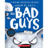 Bad Guys in The Big Bad Wolf (The Bad Guys #9)