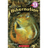 Hibernation (Scholastic Reader, Level 2)