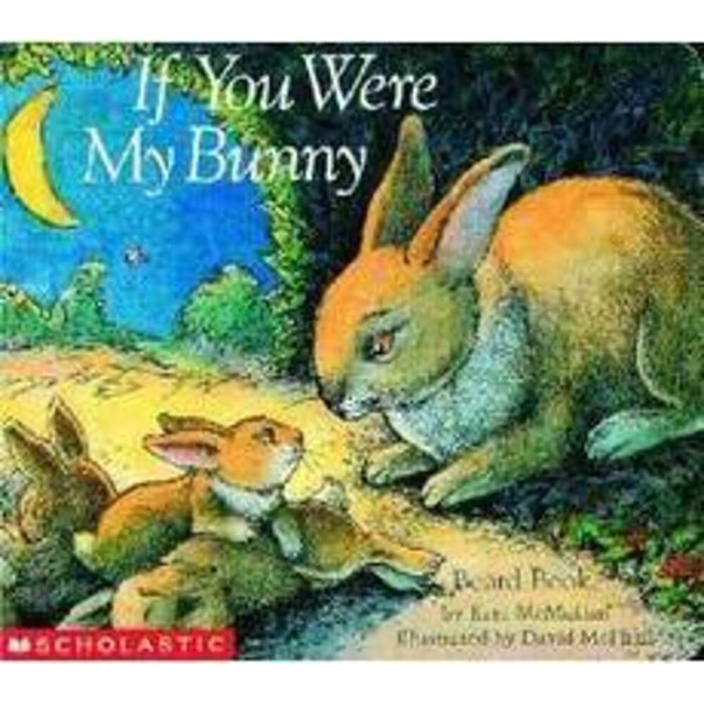 If You Were My Bunny