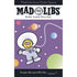 Mad Libs Mad Libs from Outer Space