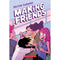 Making Friends (Making Friends #1)