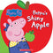 Peppa Pig: Peppa's Shiny Apple (Boardbook)