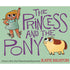 Princess and the Pony