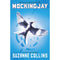 Mockingjay (Hunger Games, Book Three)