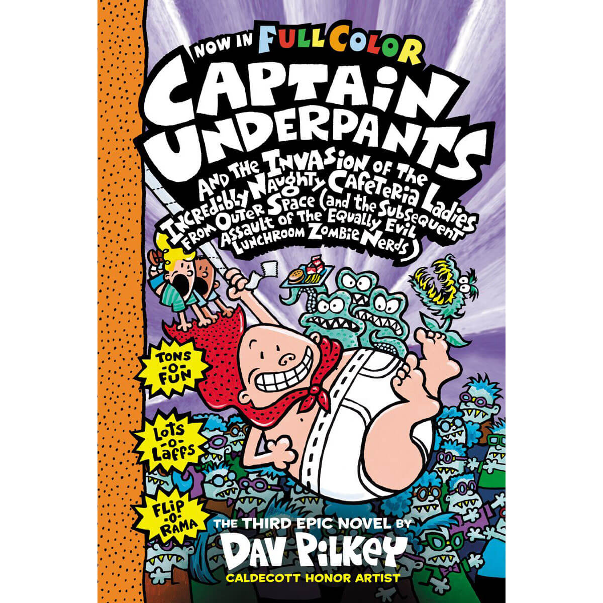 Captain Underpants Invasion of Incredibly Naughty Cafeteria Ladies #3